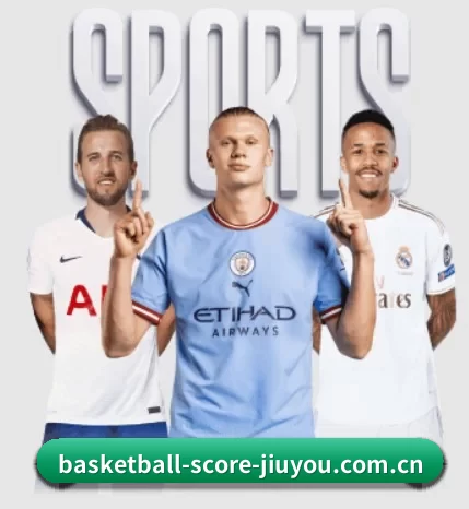 五大体育板块覆盖,从比分到直播全覆盖